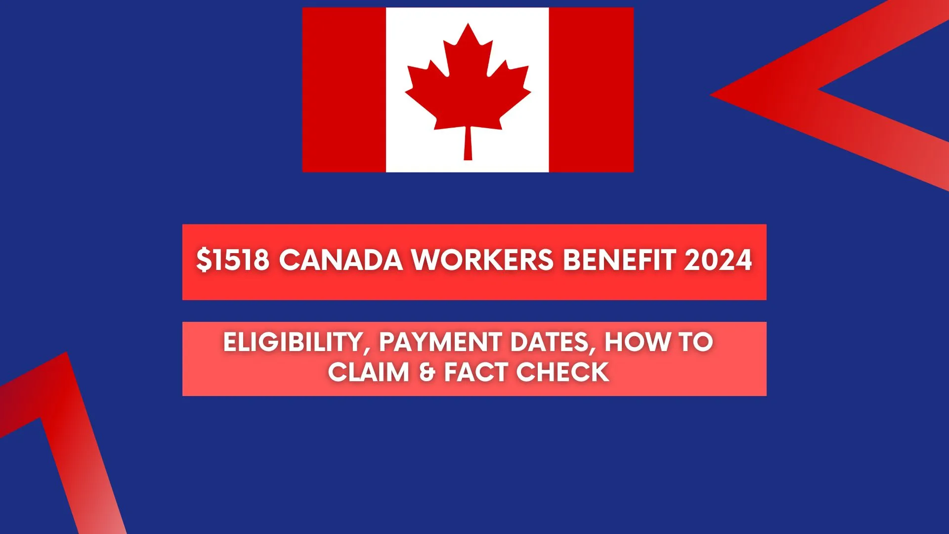 Canada Workers Benefit (CWB) 2024 Canada Workers Benefit Eligibility, Payment Dates BNMU NEWS